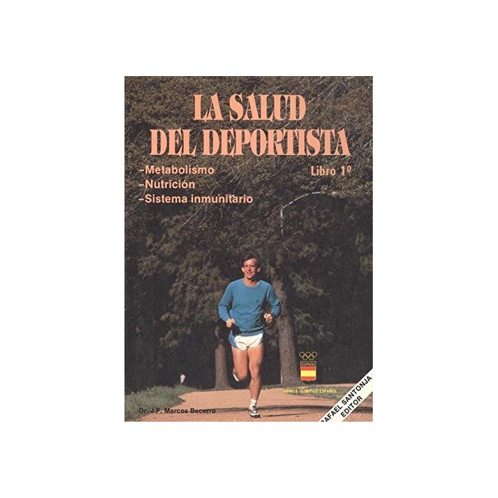 La Salud Del Deportista. Libro 1